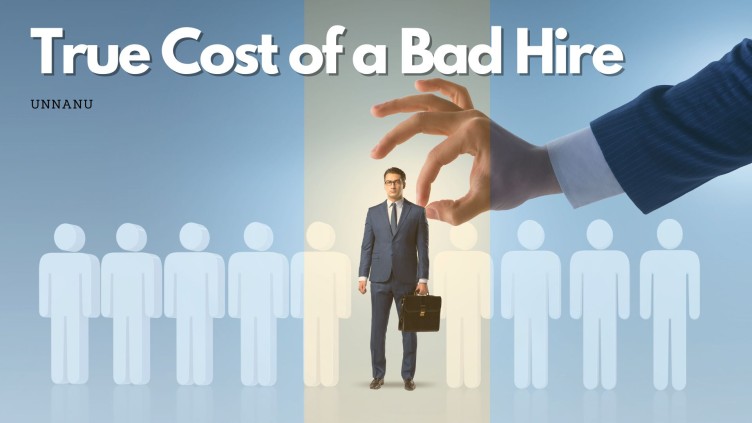 The True Cost of a Bad Hire