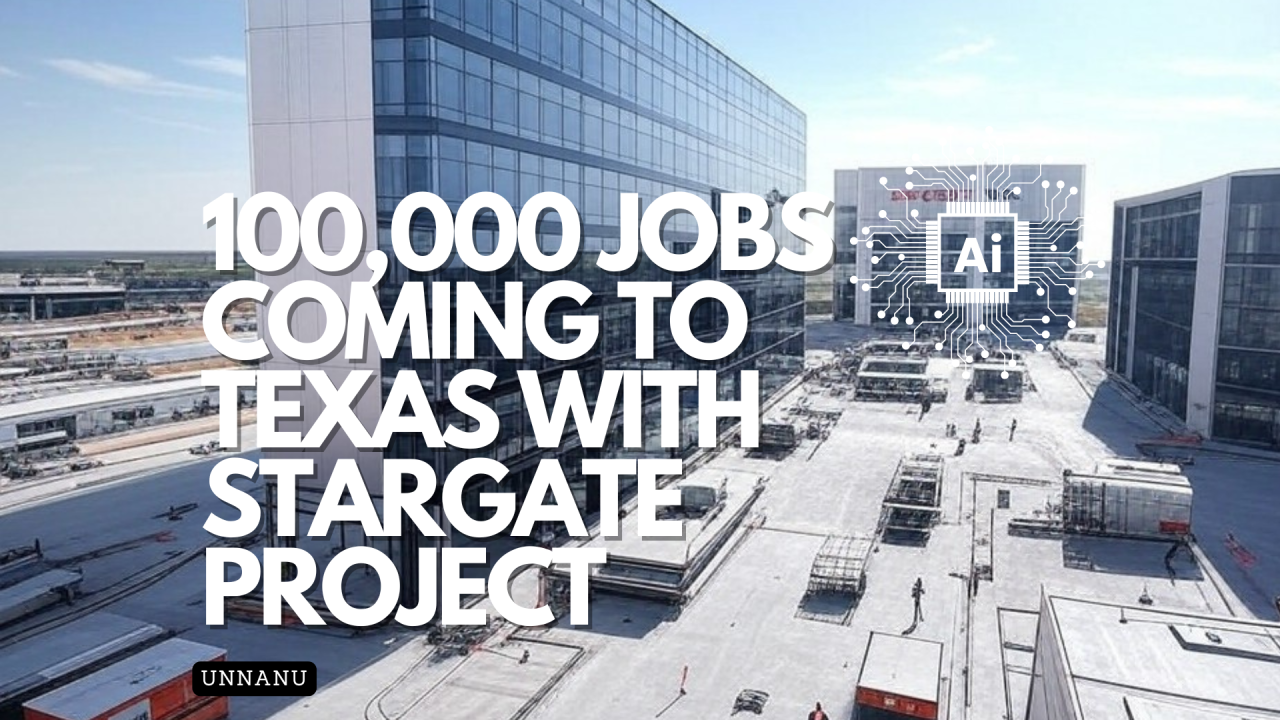 Open AI’s Stargate Project bringing 100k Jobs to Texas